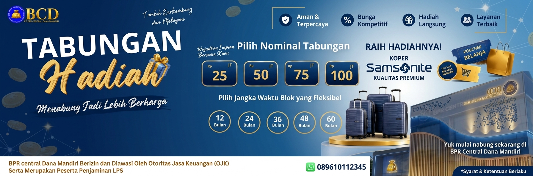 Tabungan Hadiah - Menabung Jadi Lebih Berharga